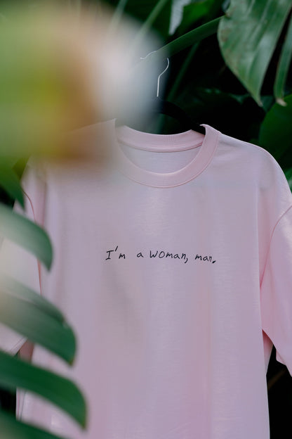 Oversized T-Shirt Pink "I'am a Woman"